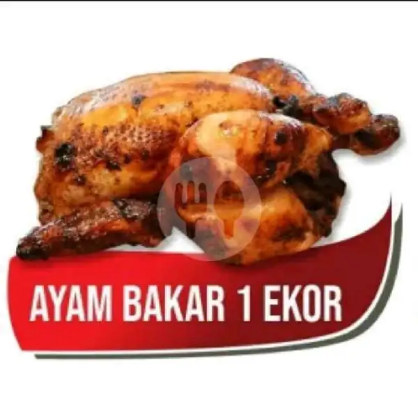 Ayam Bakar 1 Ekor | Ayam Bakar JON-GIL, Sekneg Raya