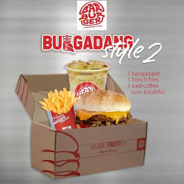 Burgadang Style 2 | Bar Burger By Barapi, Tomang