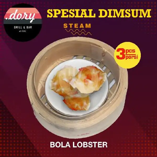 Bola Lobster Dimsum | Dory Streetfood, Krembangan