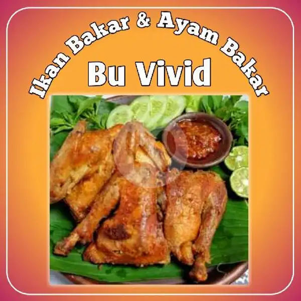 Ayam Bakar / Goreng Jumbo Plus Nasi | Ikan Bakar dan Ayam Bakar Bu Vivid, Argomulyo
