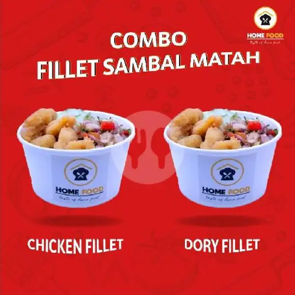 COMBO, Chicken Dan Dory Fillet Sambal Matah | Home Food, Cipondoh