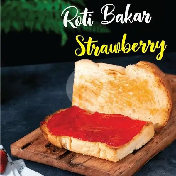 Roti Bakar Strawberry | Waroeng B