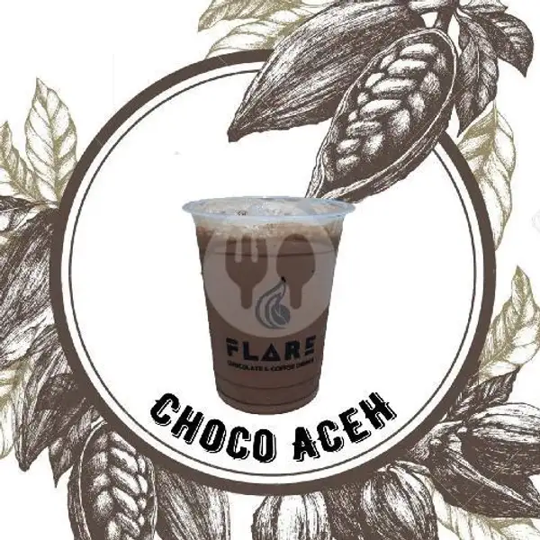 Choco Aceh (A) | Flare Chocolate And Coffee Drinks, Pesing Garden