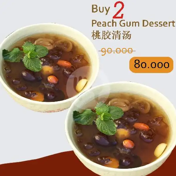 Buy 2 Peach Gum Dessert - Special Price | Liu Fu, Manyar Kertoarjo