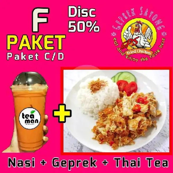 PAKET F (PLUS THAI TEA) | Geprek Sayong (GPS), Ekalaya