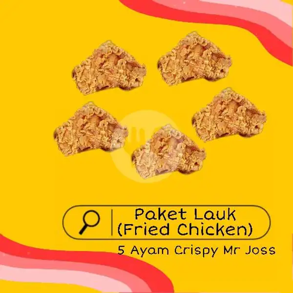 Paket Lauk (Fried Chicken) | Ayam Geprek Mr Joss, Kol Sugiyono