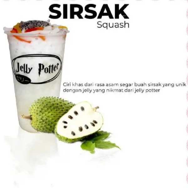 Sirsak Squash | Jelly Potter Sudirman 186