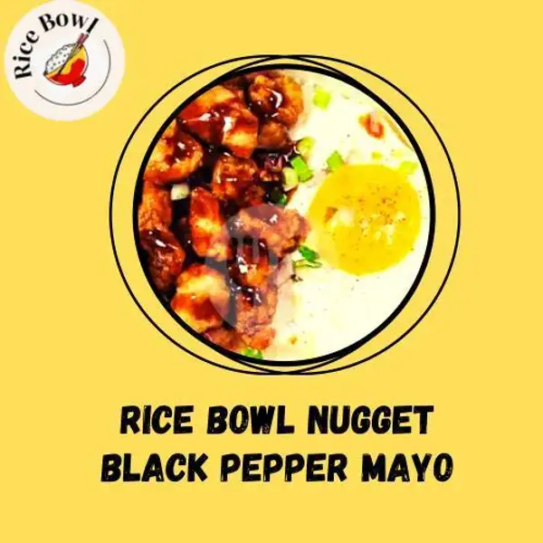 Rice Bowl  Nugget Black Pepper Mayo | Mie Pendekar Reborn, Ruko Kalidonan