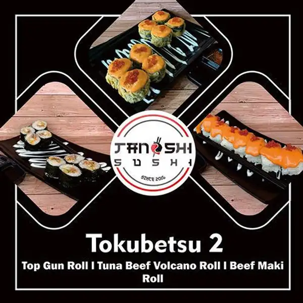 Tokubetsu 2 | Tanoshii Sushi, Genteng