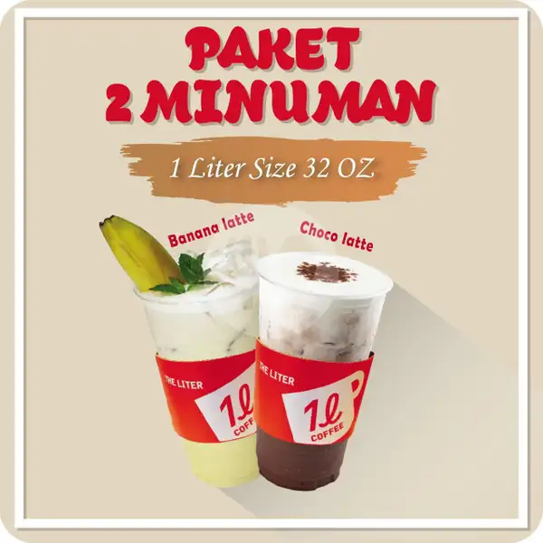 1 Banana Latte Ice + 1 Choco Latte Ice | The Liter, Summarecon Bekasi