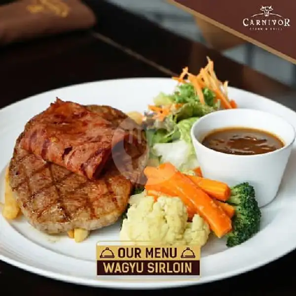Wagyu Steak Sirloin 200Gr | Carnivor Steak & Grill, Surabaya