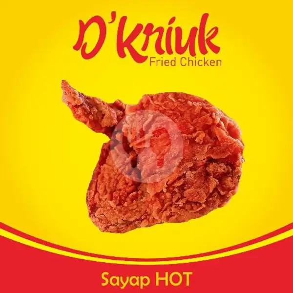 Sayap Hot | D'Kriuk Fried Chicken, Kebon Kacang