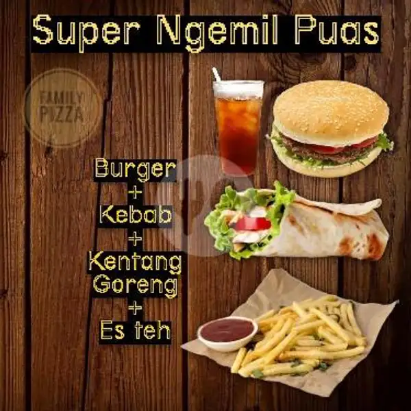 Super Ngemil Puas | Family Pizza, Jeruk Legi