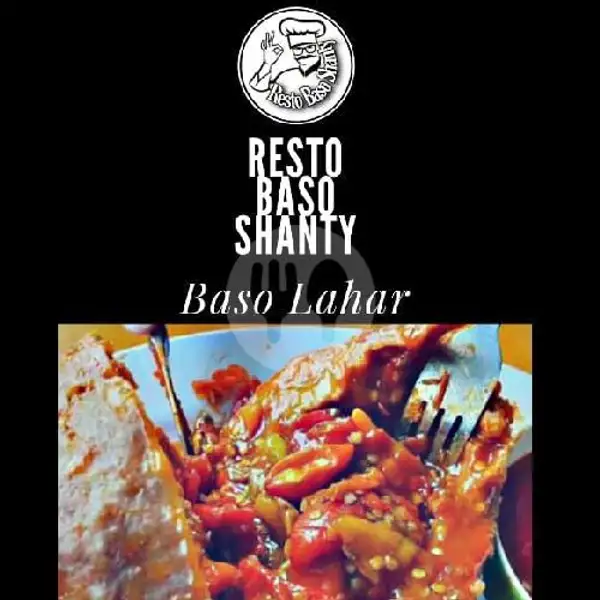 Baso Lahar | Resto Baso Shanty, Setiabudi