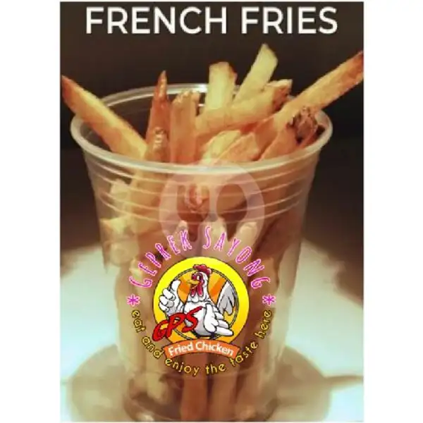 French Fries CUP | Geprek Sayong (GPS), Ekalaya