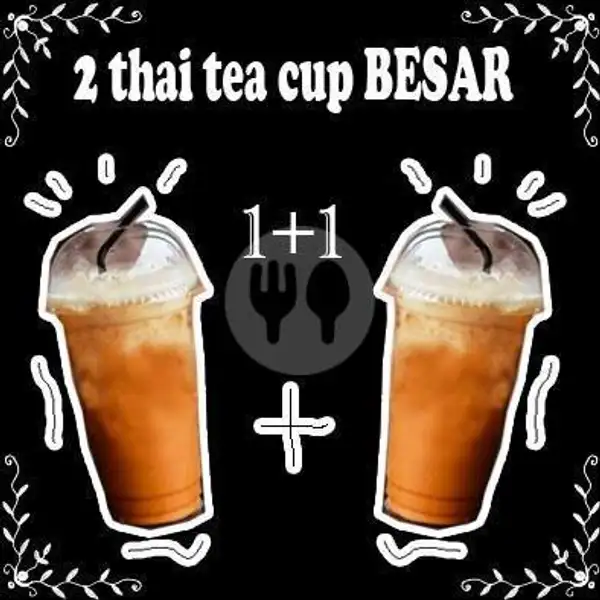 Thai Tea 2 Cup Besar 22oz (promo) | RAJA THAI TEA, Kopo