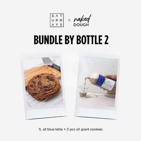 Bottle To Share (BTS) 2 | SATURDAYS X NAKED DOUGH, GRAND INDONESIA
