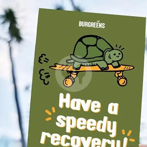 Greeting Card: Have a Speedy Recovery! | BURGREENS - Healthy, Vegan, and Vegetarian, Menteng