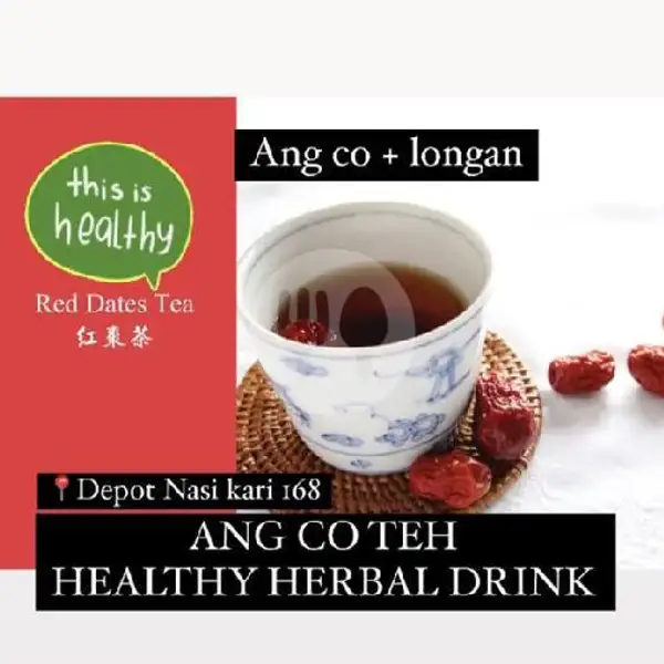 Ang Co Teh / Red Dates Longan Tea Panas | Nasi Kari 168 Balai
