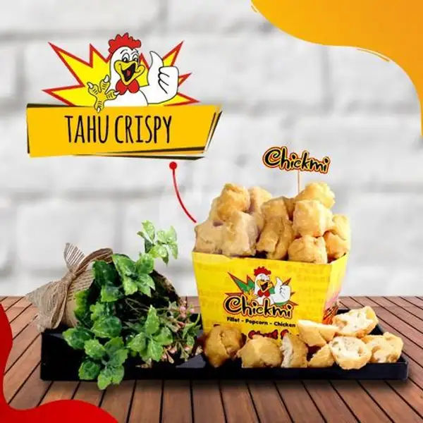 Tahu Crispy | Chickmi, Kawi Atas