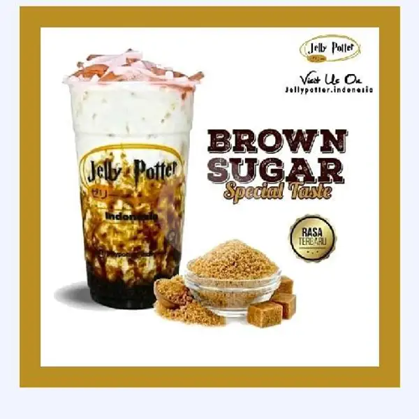 Brown Sugar | Jelly Potter, Neglasari