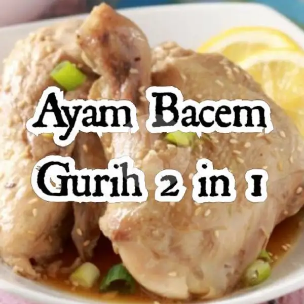 Ayam Bacem Gurih 2in1 | Teras Ayam Bacem, Margo Rejo